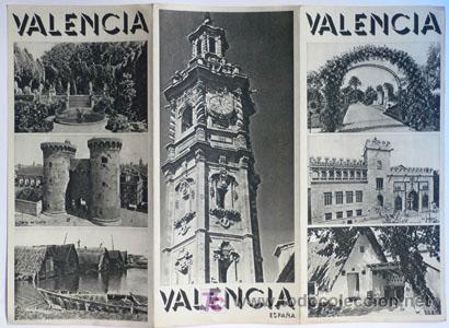 Tourismusbrosch&uuml;ren: Folleto Turistico VALENCIA-Triptico-Patronato de Turismo de Espa&ntilde;a-A&ntilde;os 50--V i B
