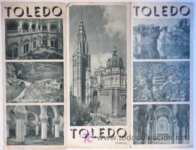 Tourismusbrosch&uuml;ren: Folleto Turistico TOLEDO-Triptico-Patronato de Turismo de Espa&ntilde;a-A&ntilde;os 50--V i B