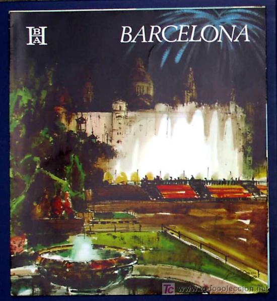 Tourismusbrosch&uuml;ren: BARCELONA. EDITADO POR EL BANCO HISPANO AMERICANO EN 1968/69. FISA ESCUDO DE ORO