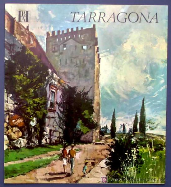 Brochures de tourisme: TARRAGONA. EDITADO POR EL BANCO HISPANO AMERICANO EN 1968/69. FISA ESCUDO DE ORO