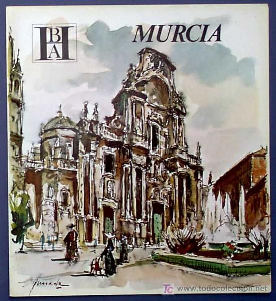 Brochures de tourisme: MURCIA. EDITADO POR EL BANCO HISPANO AMERICANO EN 1968/69. FISA ESCUDO DE ORO