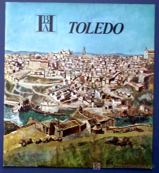 Tourismusbrosch&uuml;ren: TOLEDO. EDITADO POR EL BANCO HISPANO AMERICANO EN 1968/69. FISA ESCUDO DE ORO