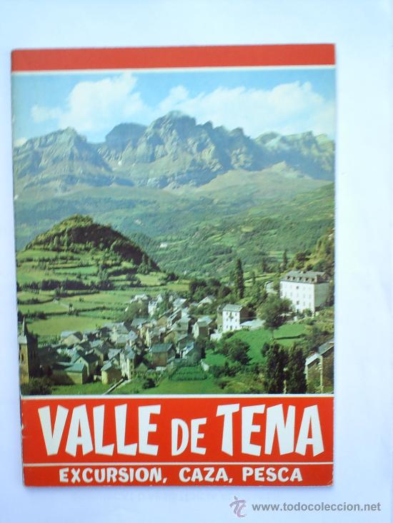 Folletos de turismo: valle de tena-------prov.de huesca