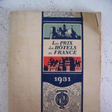 Folletos de turismo: FOLLETO CON PRECIOS DE HOTELES EN FRANCIA 1931 - LES PRIX DES HOTELS EN FRANCE 1931. Lote 21087759