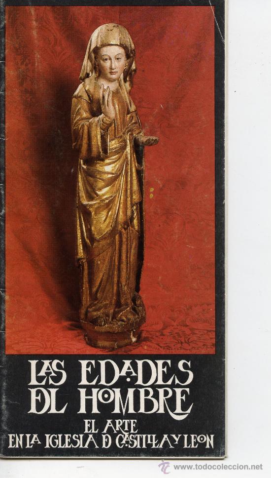 Travel Brochures: LAS EDADES DEL HOMBRE - EL ARTE EN LA IGLESIA DE CASTILLA Y LEON