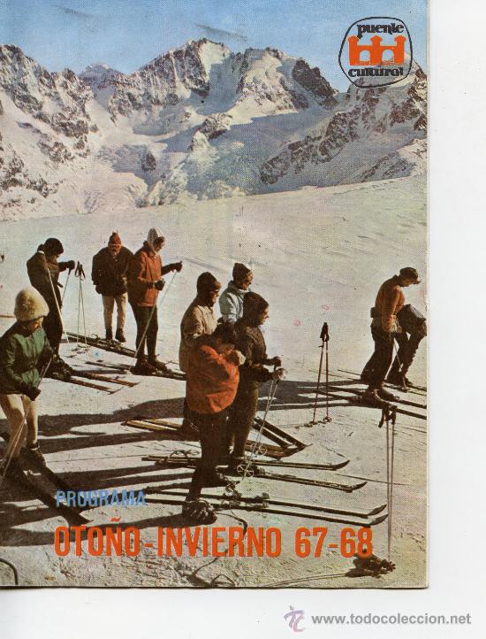 Travel Brochures: PUENTE CULTURAL - PROGRAMA OTO&Ntilde;O INVIERNO 67-68 -