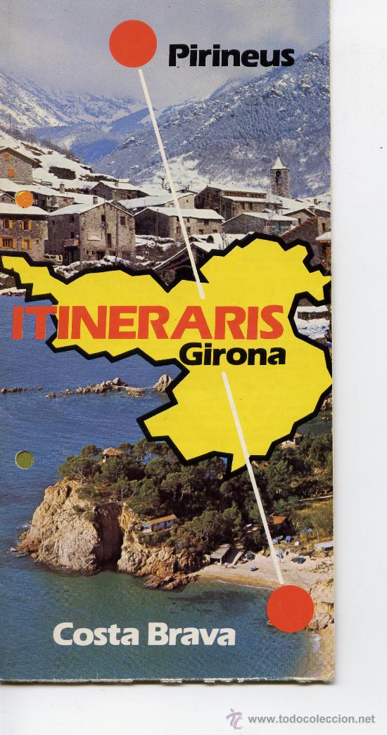 Travel Brochures: PIRINEUS - ITINERARIS GIRONA - COSTA BRAVA -