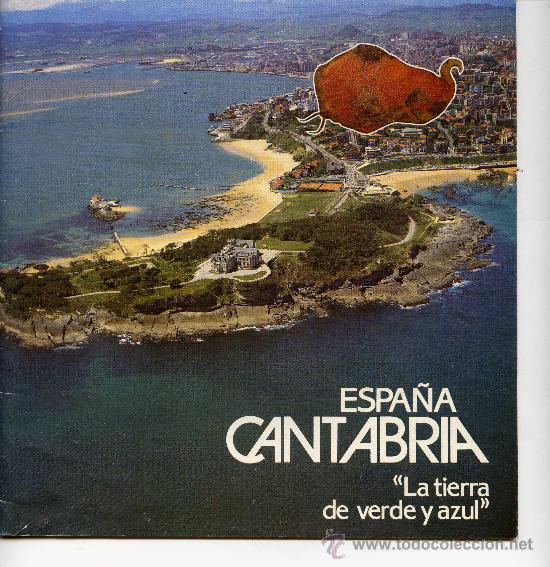 Travel Brochures: CANTABRIA - LA TIERRA DE VERDE Y AZUL -