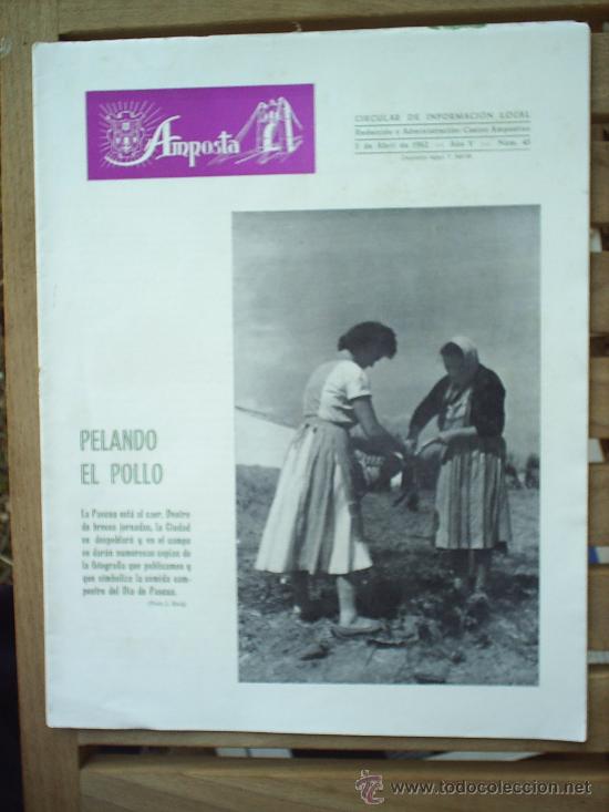 Folletos de turismo: AMPOSTA -CIRCULAR DE INFORMACION LOCAL-1962 --PELANDO EL POLLO-