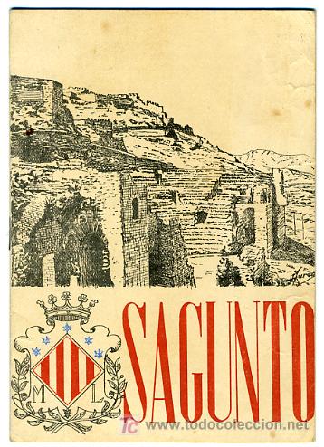 Brochures de tourisme: FOLLETO DE TURISMO , DE SAGUNTO, VALENCIA, 1962 (1)