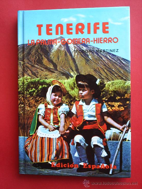 Brochures de tourisme: TENERIFE-LA PALMA -GOMERA-HIERRO-GUIA TURISTICA-1988 EDICIONES GASTEIZ