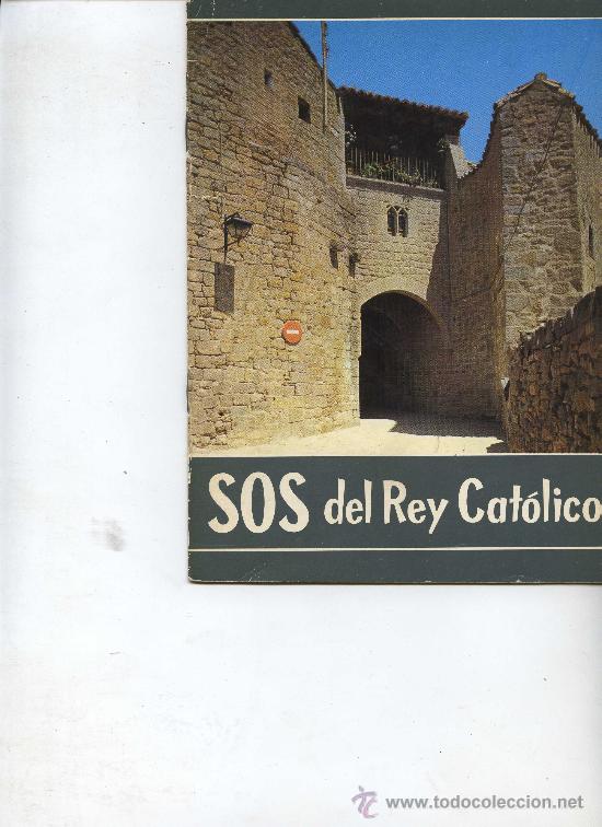 Travel Brochures: SOS DEL REY CATOLICO