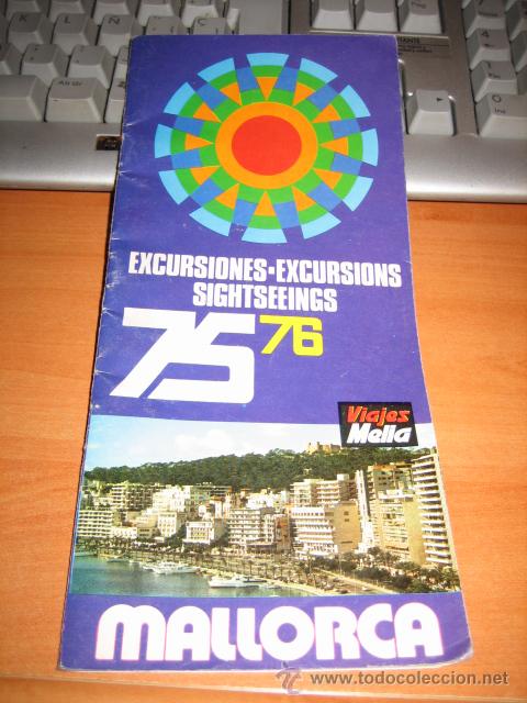 Folletos de turismo: EXCURSIONES  MALLORCA 75-76 - Foto 1