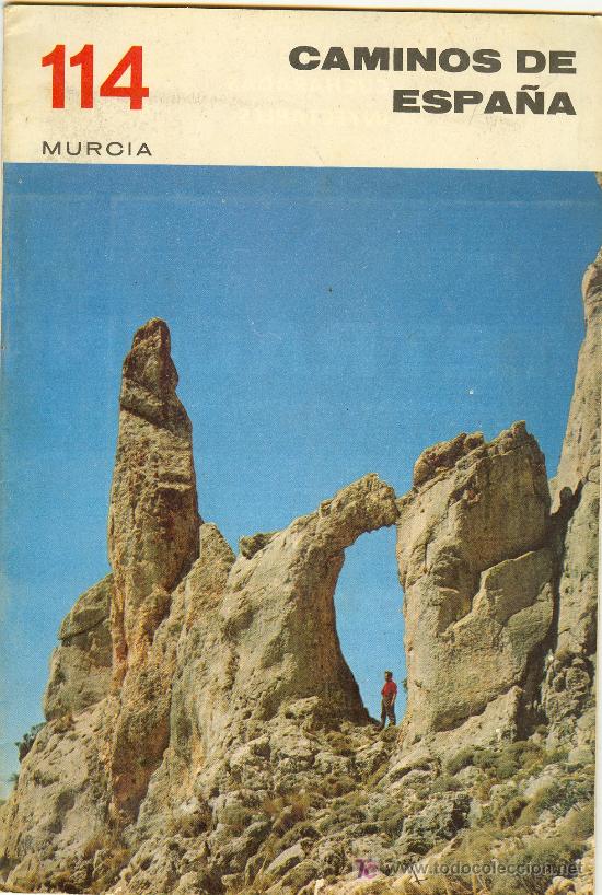 Brochures de tourisme: CAMINOS DE ESPA&Ntilde;A N&ordm; 114.MURCIA