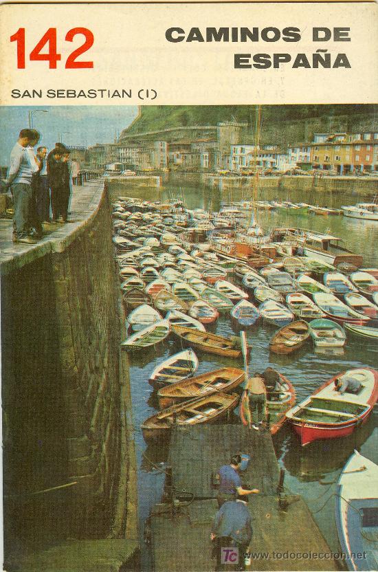 Brochures de tourisme: CAMINOS DE ESPA&Ntilde;A N&ordm; 142. SAN SEBASTIAN I