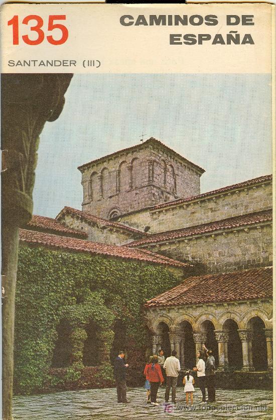 Brochures de tourisme: CAMINOS DE ESPA&Ntilde;A N&ordm; 135. SANTANDER III