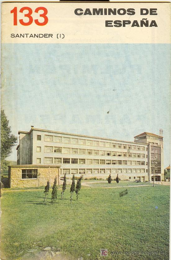 Brochures de tourisme: CAMINOS DE ESPA&Ntilde;A N&ordm; 133.SANTANDER I
