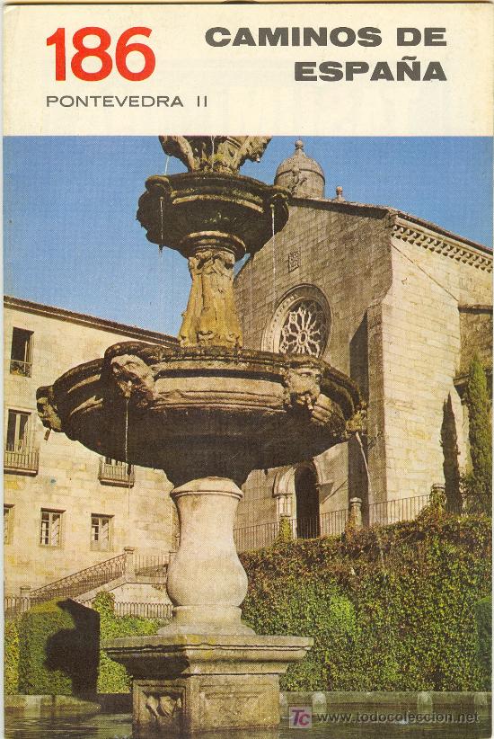 Brochures de tourisme: CAMINOS DE ESPA&Ntilde;A N&ordm; 186. PONTEVEDRA II