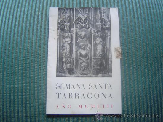 Brochures de tourisme: Semana santa 1953 Tarragona