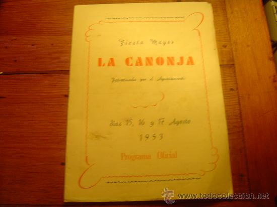 Folhetos de turismo: Programa Fiesta Mayor LA CANONJA-Tarragona 1953