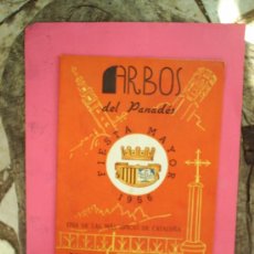 Folletos de turismo: PROGRAMA FIESTA MAYOR ARBOS DEL PANADES 1956 TARRAGONA