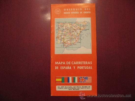 Brochures de tourisme: MAPA DE CARRETERAS ESRA&Ntilde;A PORTUGAL,OBSEQUIO DEL BANCO ESPA&Ntilde;OL DE CREDITO&iquest;A&Ntilde;O 69?