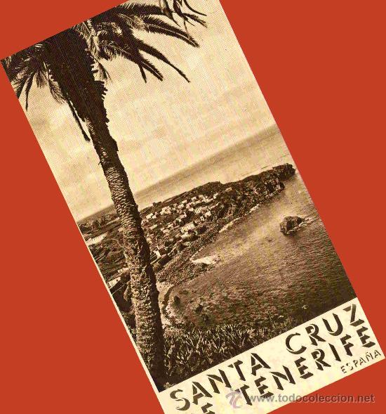 Travel Brochures: TRIPTICO TENERIFE. 1940. LOS PRIMEROS FOLLETOS TURISTICOS DE DICTADURA. ENVIO 1 &euro;.