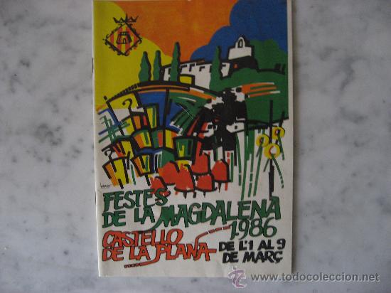 Folhetos de turismo: LLIBRET,FIESTAS DE LA MAGDALENA CASTELLON A&Ntilde;O 1986