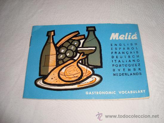 Tourismusbrosch&uuml;ren: FOLLETO DISTRIBUIDO POR MELIA VIAJES CON VOCABULARIO EN 8 IDIOMAS 1967