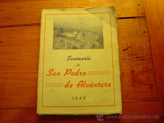 Folhetos de turismo: Santuario de San Pedro de Alc&aacute;ntara .-guia ilustrada 1949