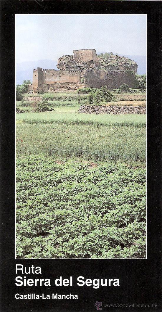 Tourismusbrosch&uuml;ren: Ruta Sierra del Segura. Albacete. Castilla - La Mancha.
