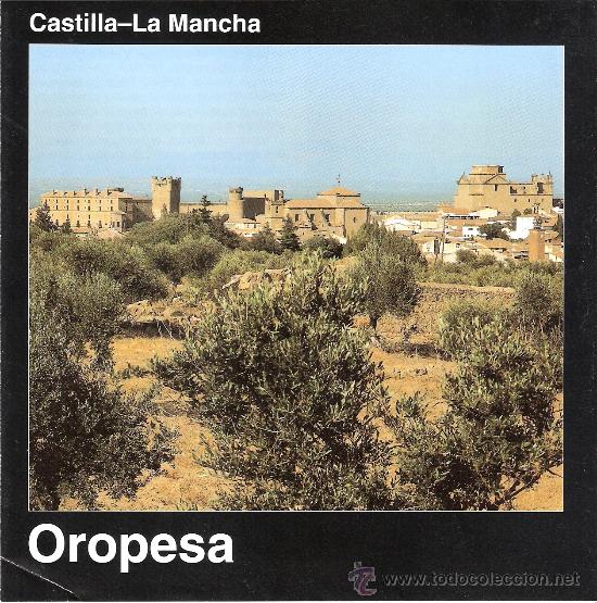 Tourismusbrosch&uuml;ren: Oropesa. Toledo. Castilla - La Mancha.