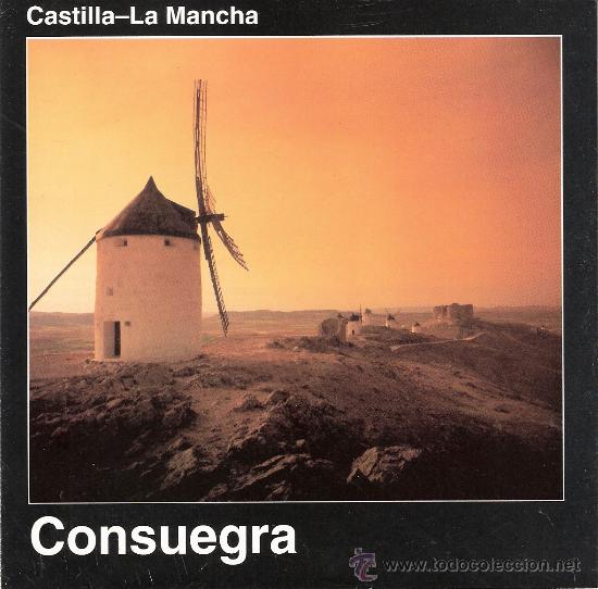 Tourismusbrosch&uuml;ren: Consuegra. Toledo. Castilla - La Mancha.