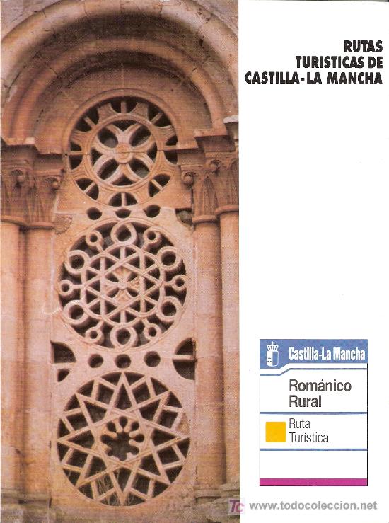 Tourismusbrosch&uuml;ren: Rom&aacute;nico Rural. Rutas tur&iacute;sticas de Castilla - La Mancha.