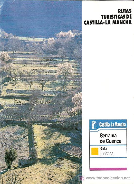 Folhetos de turismo: Serrania de Cuenca. Rutas Castilla - La Mancha