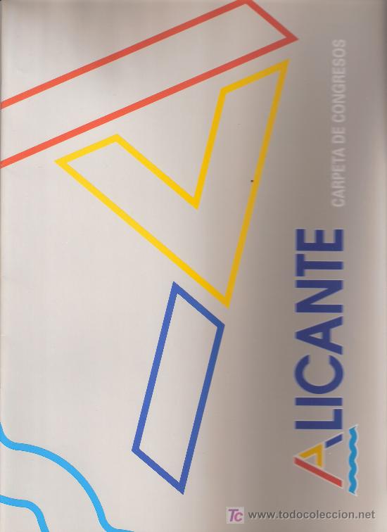 Travel Brochures: Alicante . Carpeta de Congresos.Ayuntamiento de Alicante.1992