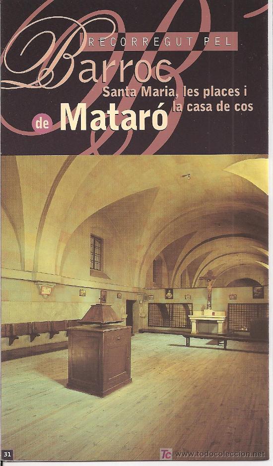 Folletos de turismo: RECORREGUT PEL BARROC DE MATAR&Oacute;. MARESME. CATALUNYA. EN CATAL&Agrave;