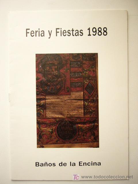 Folletos de turismo: PROGRAMA FERIA Y FIESTAS BA&Ntilde;OS DE LA ENCINA. 1988. 16 PP.
