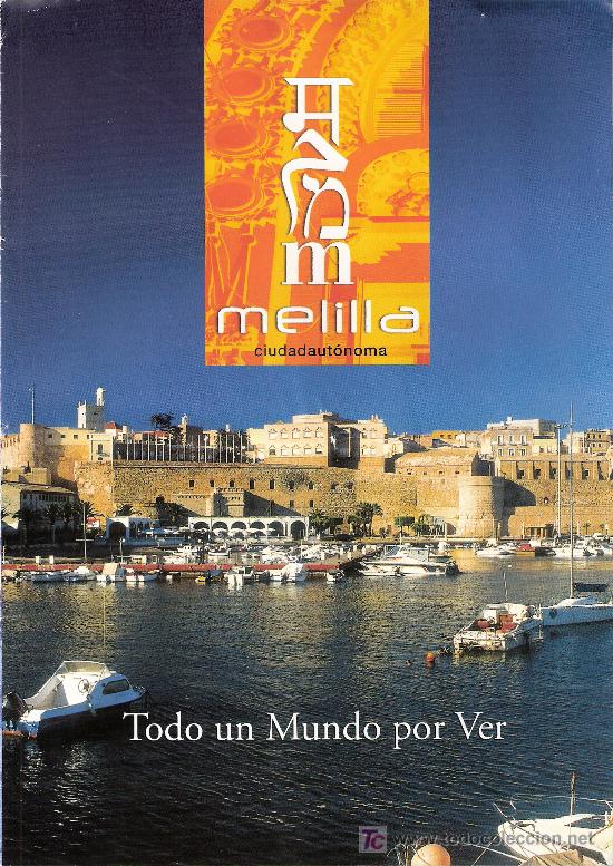 Folhetos de turismo: Melilla. Ciudad Aut&oacute;noma. Folleto turistico en la Expo Zaragoza 2008.