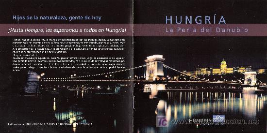 Folletos de turismo: Hungr&iacute;a . La perla del Danuvio. Expo Zaragoza 2008.