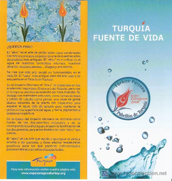 Folletos de turismo: Turqu&iacute;a Fuente de Vida. Expo Zaragoza 2008. ( desplegable ).