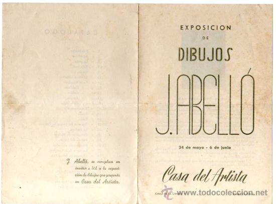 Tourismusbrosch&uuml;ren: Folleto Exposici&oacute;n de Dibujos J. Abell&oacute;. Casa del Artista, Barcelona.