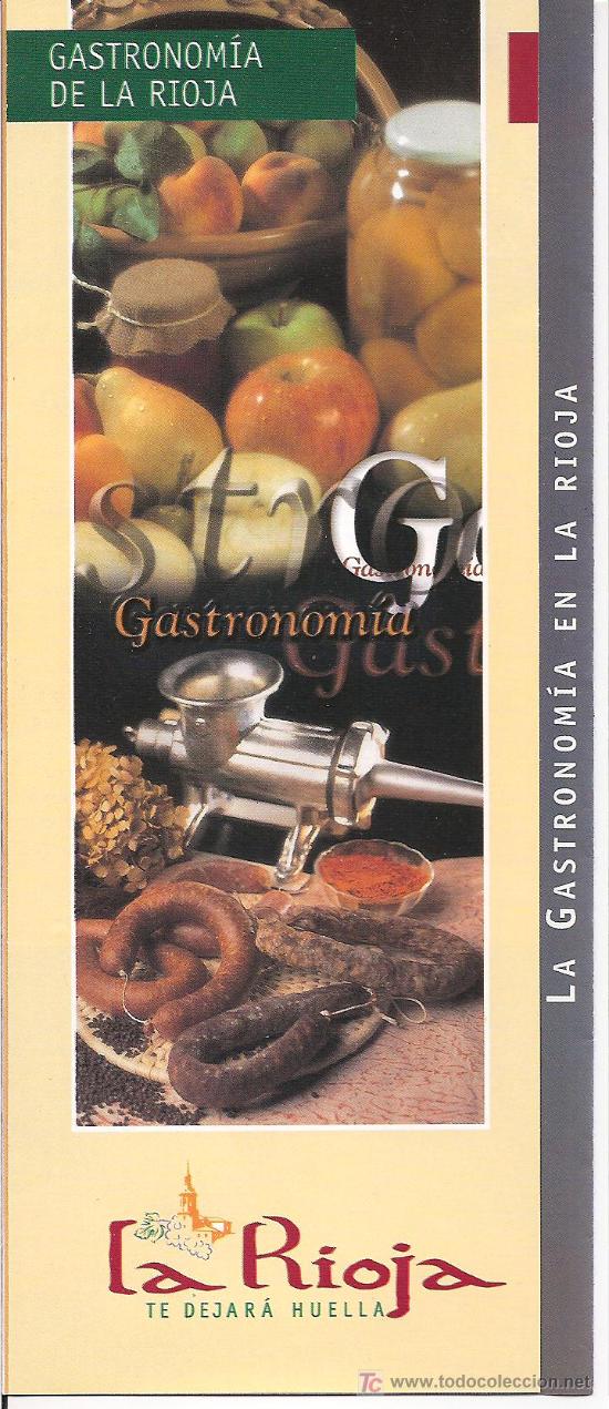 Folhetos de turismo: LA GASTRONOMIA EN LA RIOJA. ESPA&Ntilde;A.