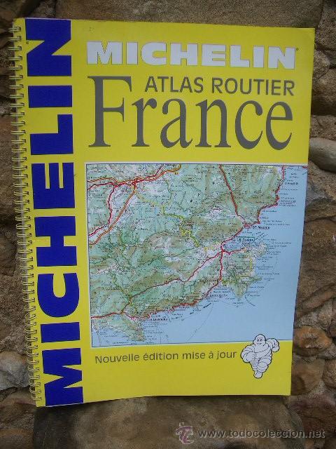 Travel Brochures: MAPA PUBLICITARIO MICHELIN, ATLAS ROUTIER FRANCE CON ESPIRAL MET&Aacute;LICO, GRAN FORMATO A&Ntilde;O 1996