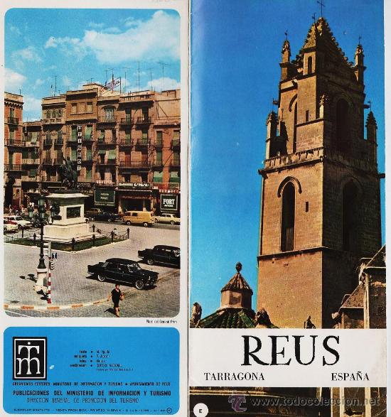 Brochures de tourisme: plano guia de reus.- ed. ministerio de informacion y turismo.- a&ntilde;o 1968.-