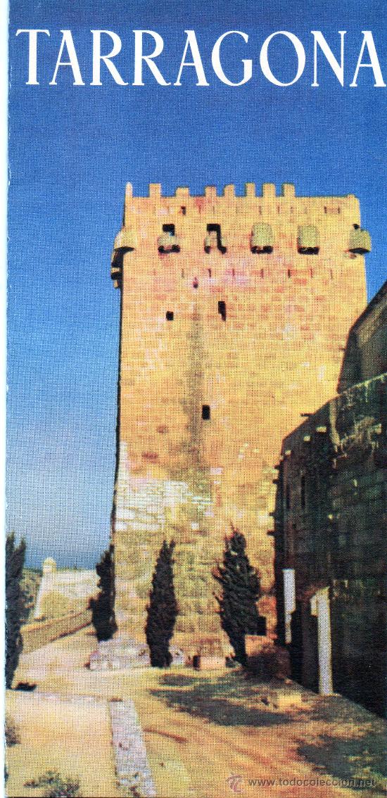 Tourismusbrosch&uuml;ren: FOLLETO TURISTICO EN FRANCES DE LOS A&Ntilde;OS 50 POR EL SINDICATO DE INICIATIVA DE TARRAGONA