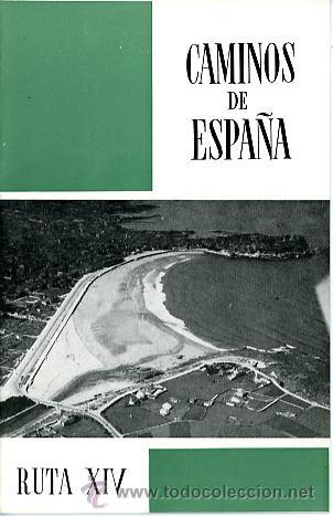 Folhetos de turismo: CAMINOS DE ESPA&Ntilde;A. GUIA DE TURISTICA. RIBADESELLA, LASTRES, VALDEDIOS, GIJON, 1958