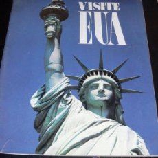 Folletos de turismo: VISITE EUA ESTADOS UNIDOS DE AMERICA - AGENCIA DE COMUNICACIÓN INTERNACIONAL DE LOS EUA. Lote 26399037