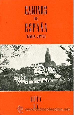 Travel Brochures: CAMINOS DE ESPA&Ntilde;A. GUIA TURISTICA. GANDIA, ALBAIDA, JATIVA, 1961. GUIA DE MEDICOS Y FARMACEUTICOS