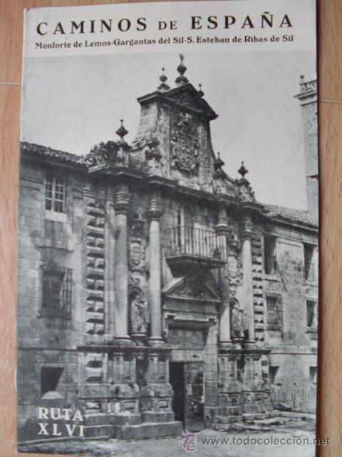 Brochures de tourisme: CAMINOS DE ESPA&Ntilde;A. GUIA TURISTICA. LUGO, MONTFORTE, SAN ESTEBAN, RIBAS, SIL, 1960.